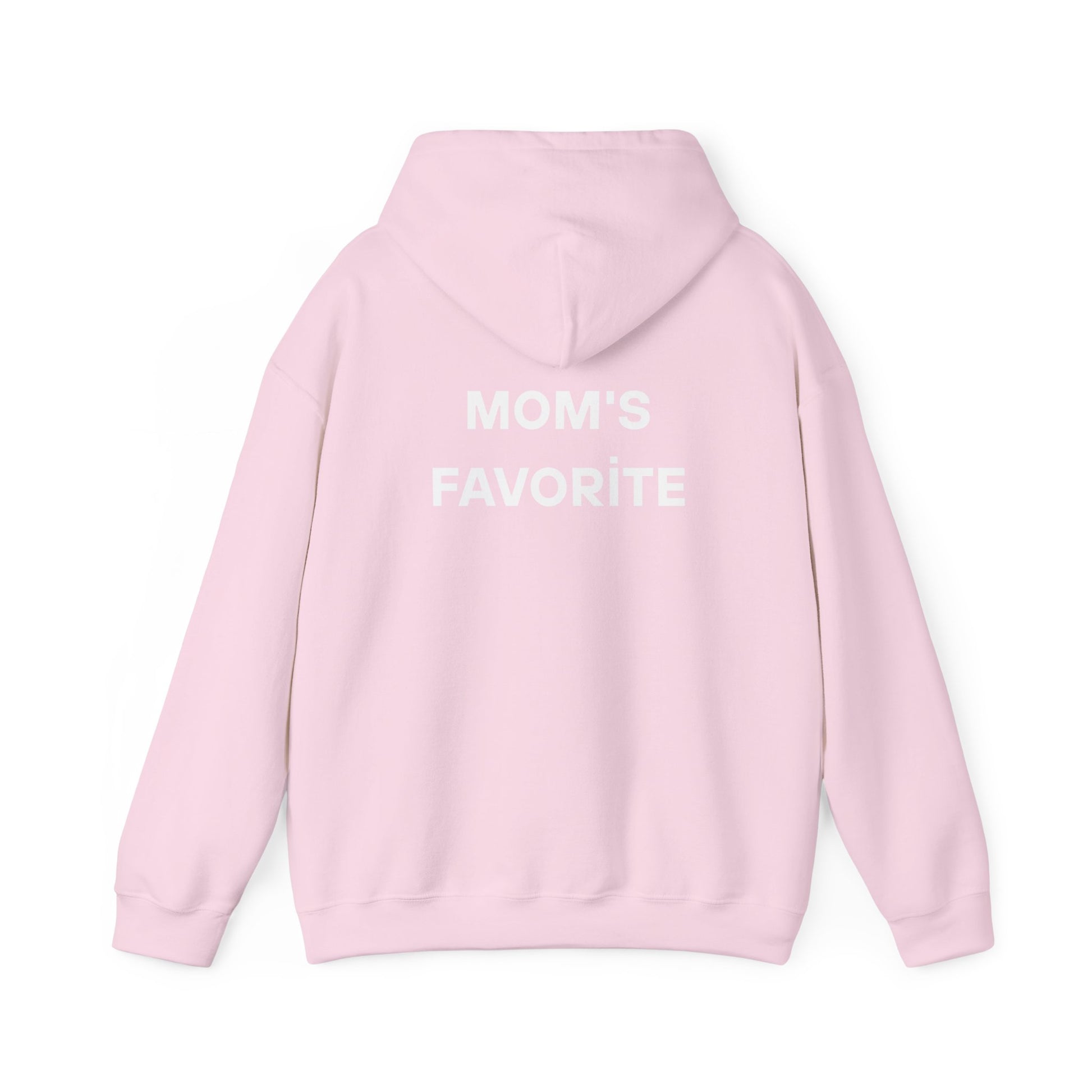 Mom's Favorite Hoodie