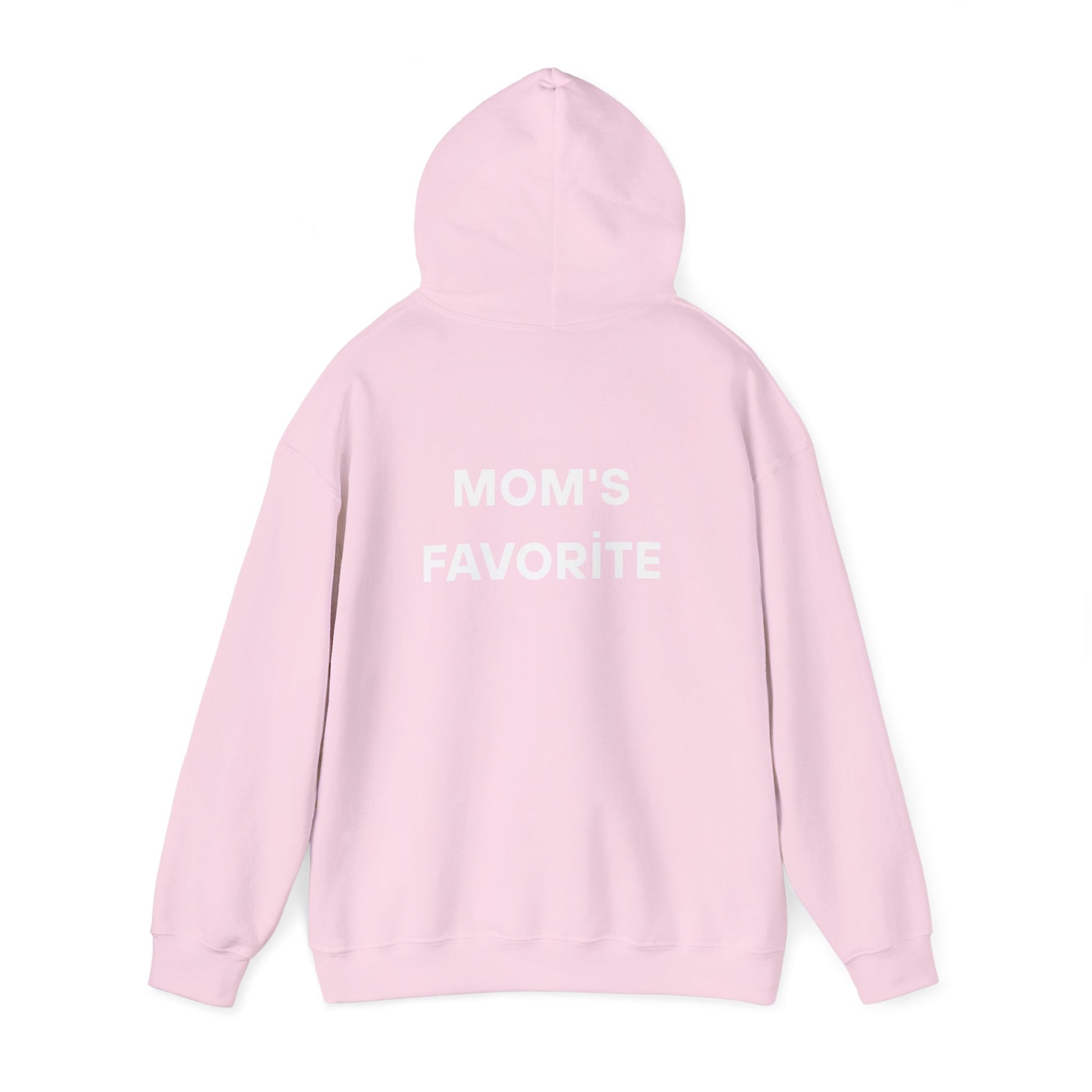 Mom's Favorite Hoodie