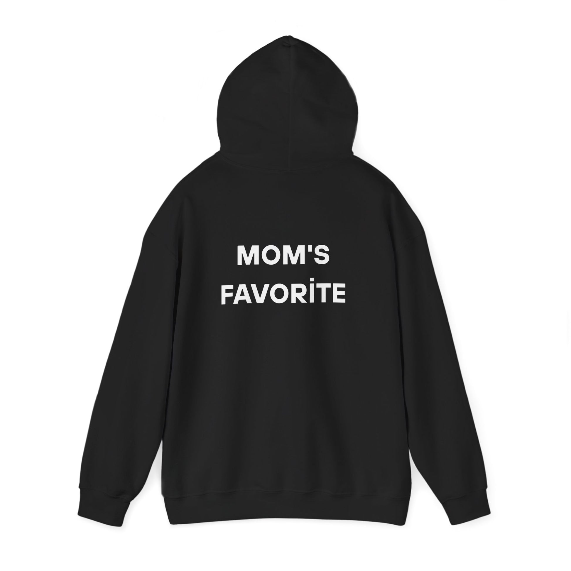 Mom's Favorite Hoodie
