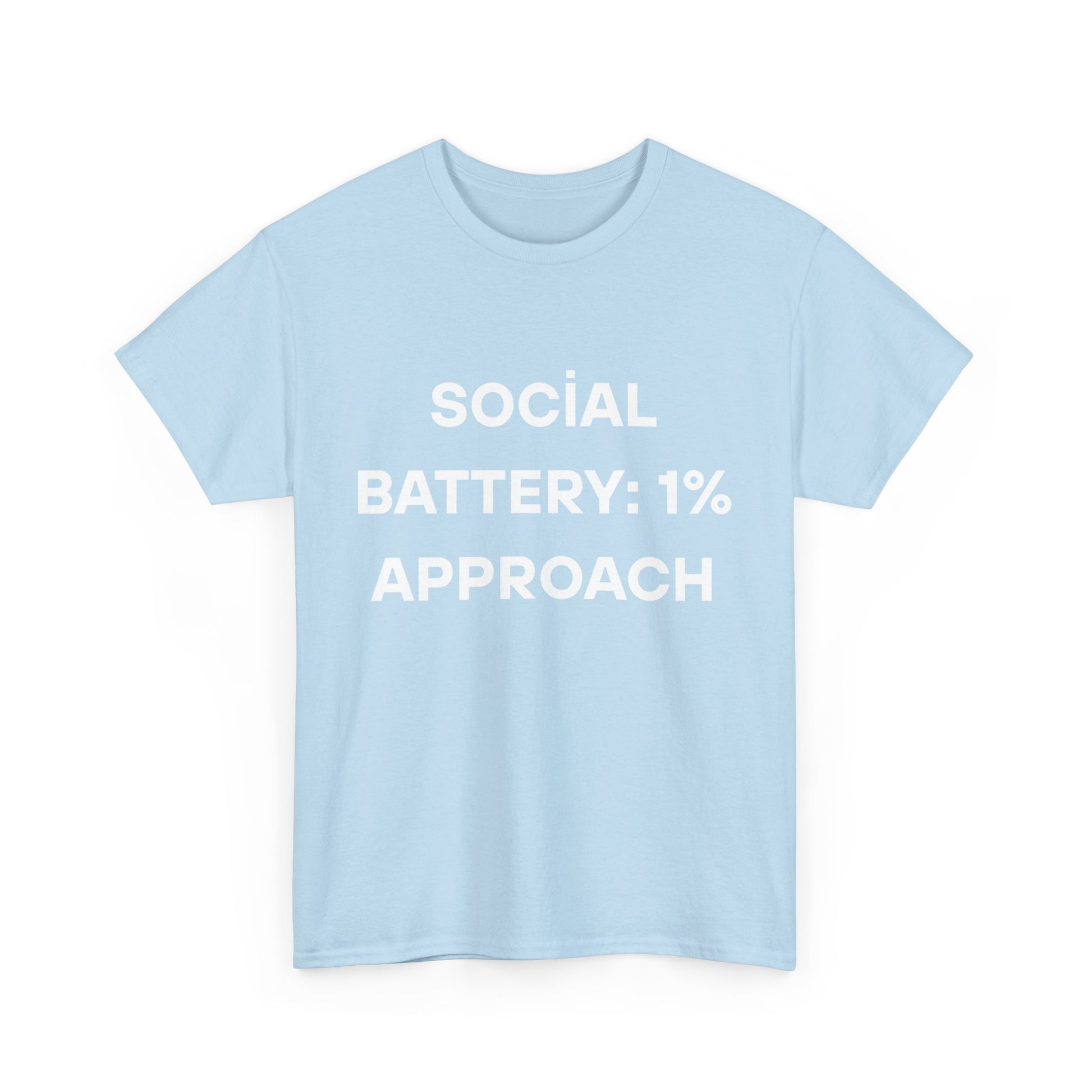 Social Battery: 1% Approach Tee