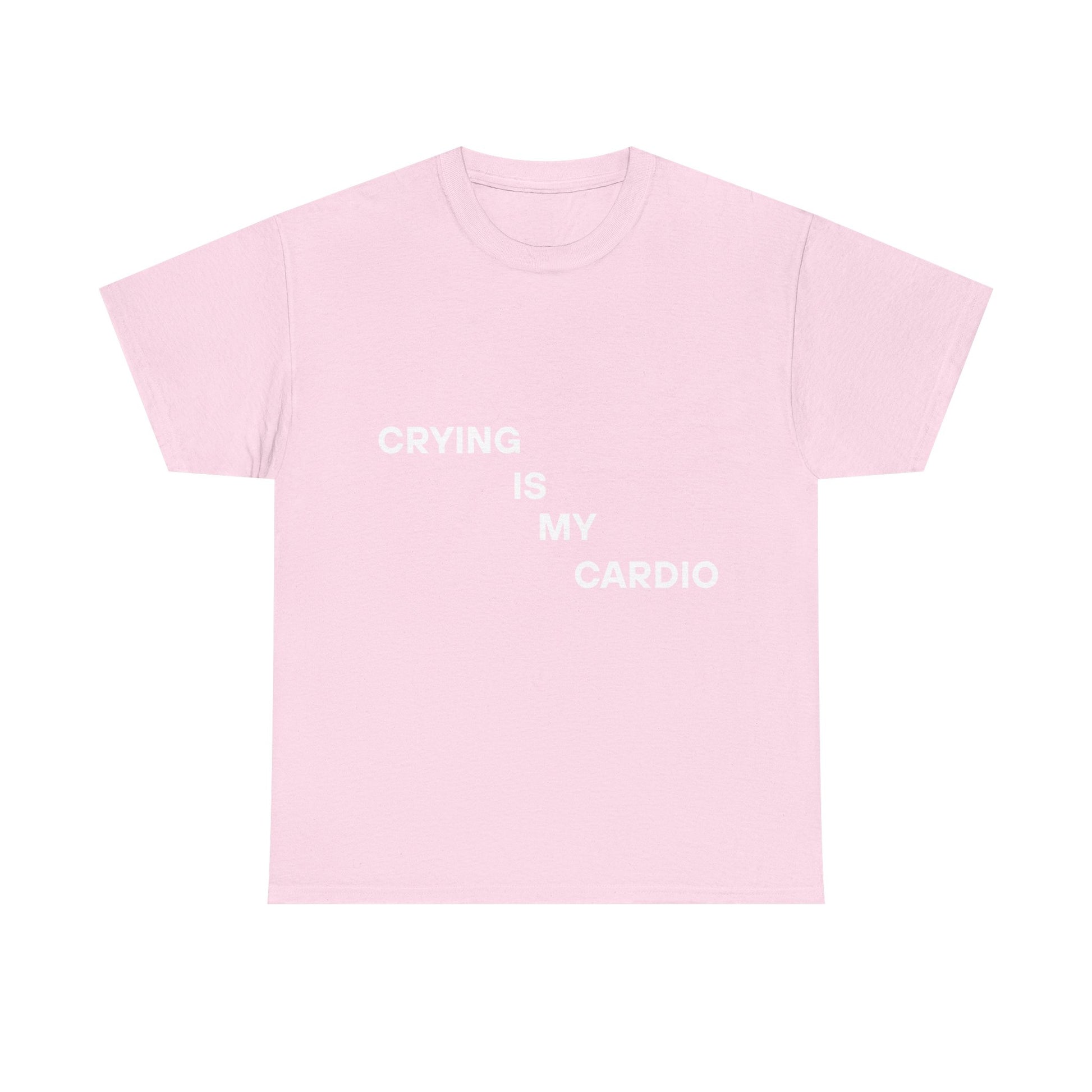Crying Is My Cardio Tee
