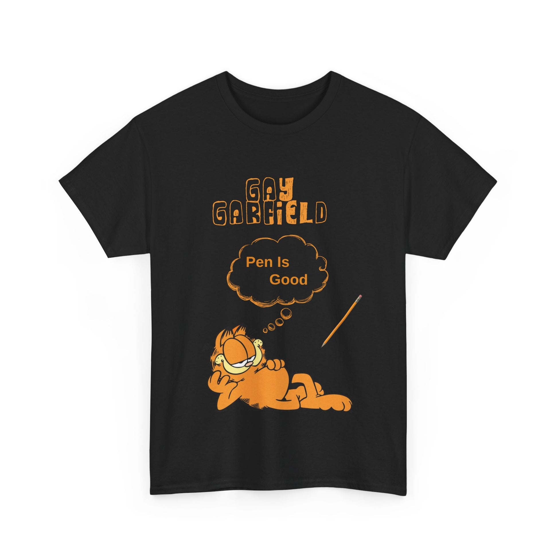 Gay Garfield (Pen Is Good) Tee