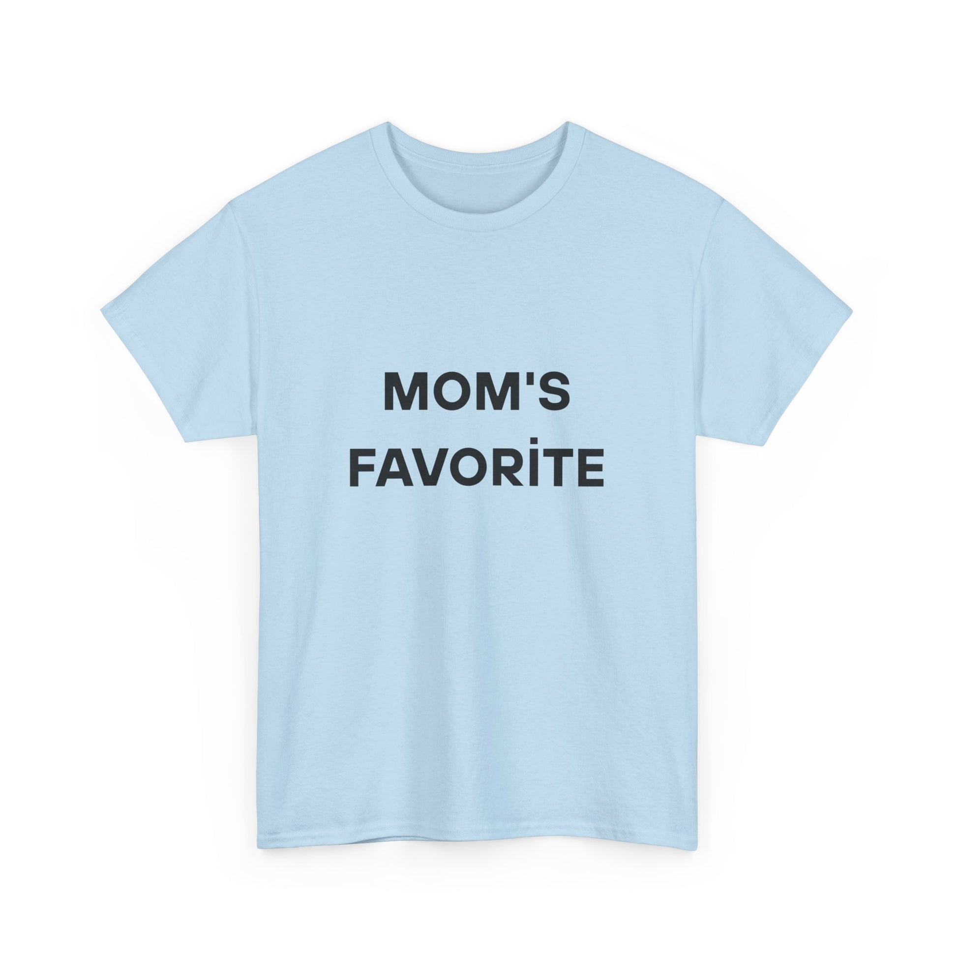 Mom's Favorite Tee