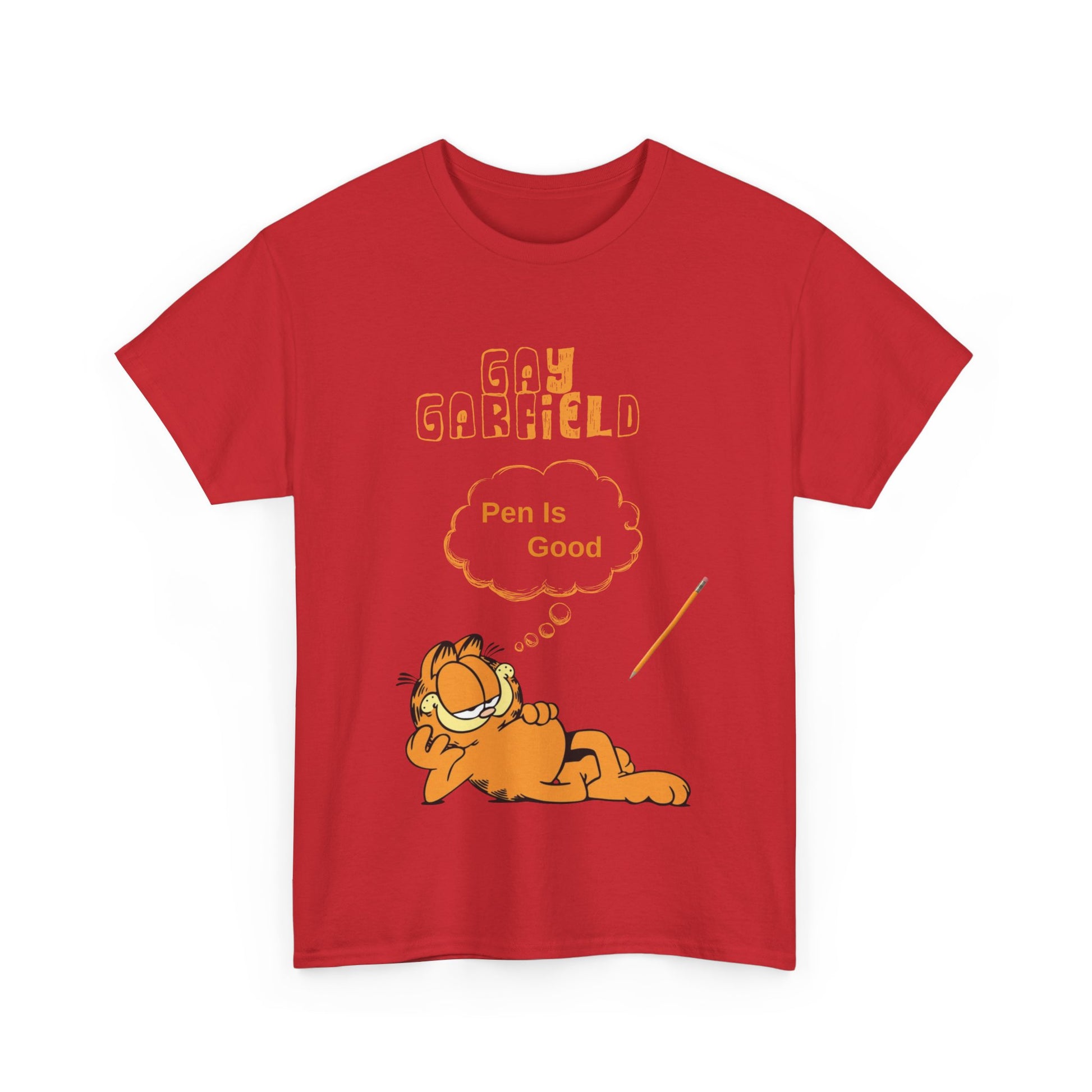 Gay Garfield (Pen Is Good) Tee