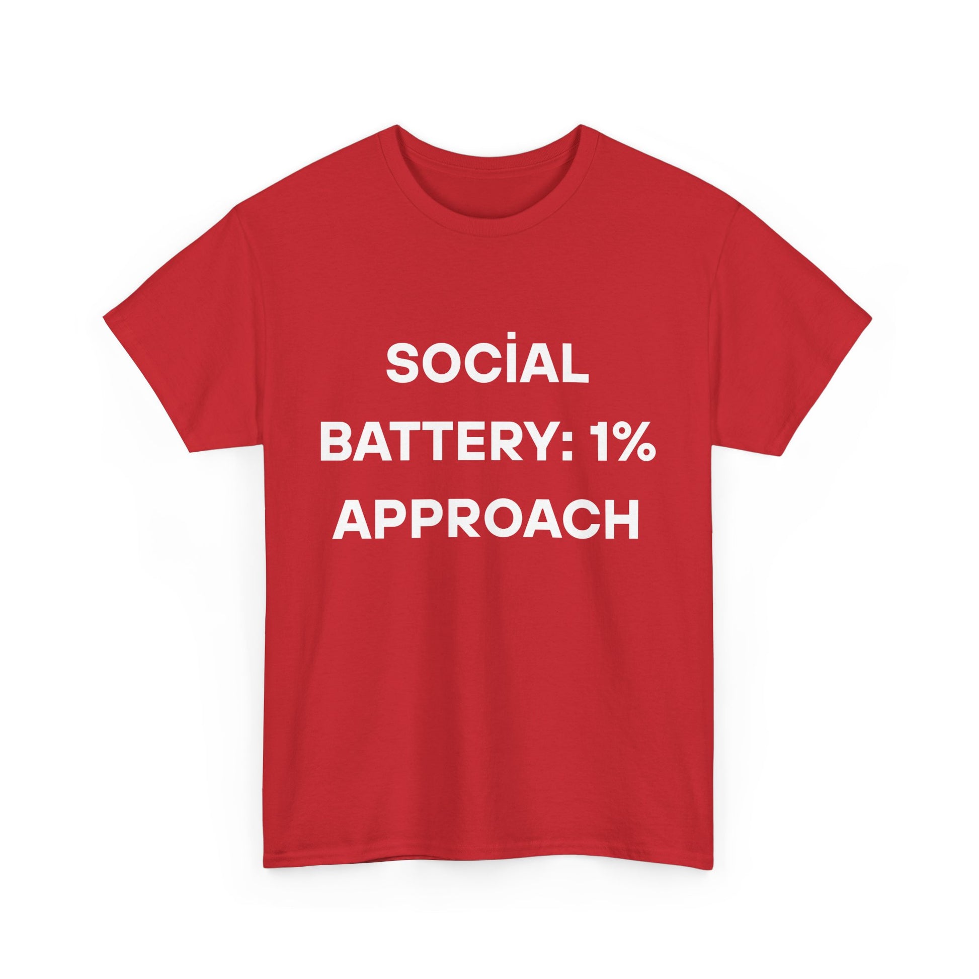 Social Battery: 1% Approach Tee
