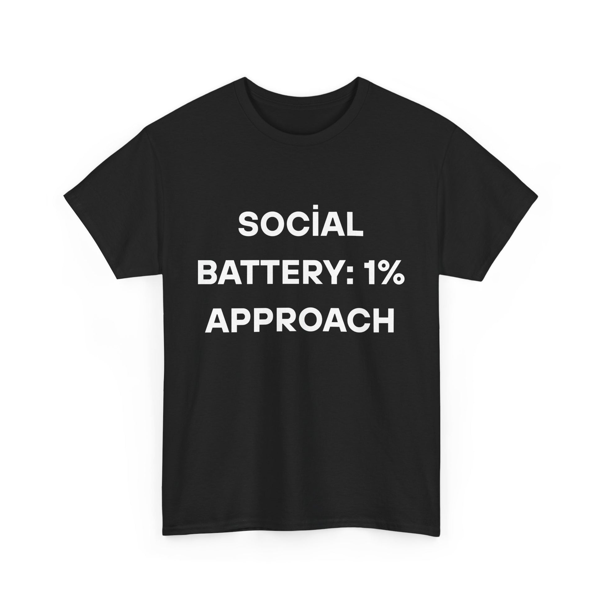 Social Battery: 1% Approach Tee